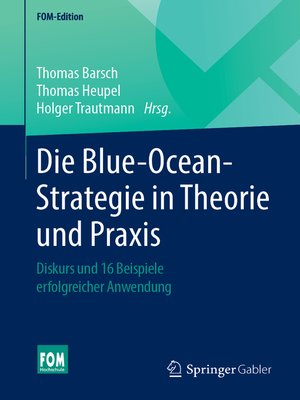 cover image of Die Blue-Ocean-Strategie in Theorie und Praxis
